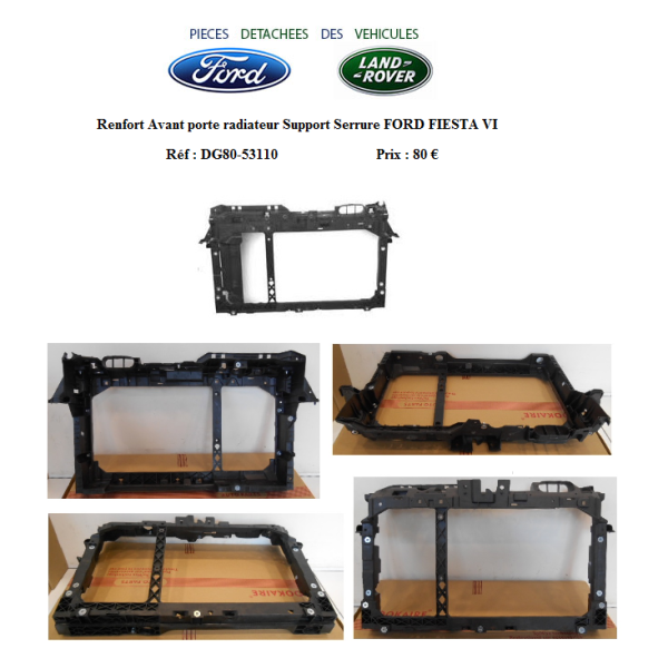 Renfort Avant porte radiateur Support Serrure FORD FIESTA VI